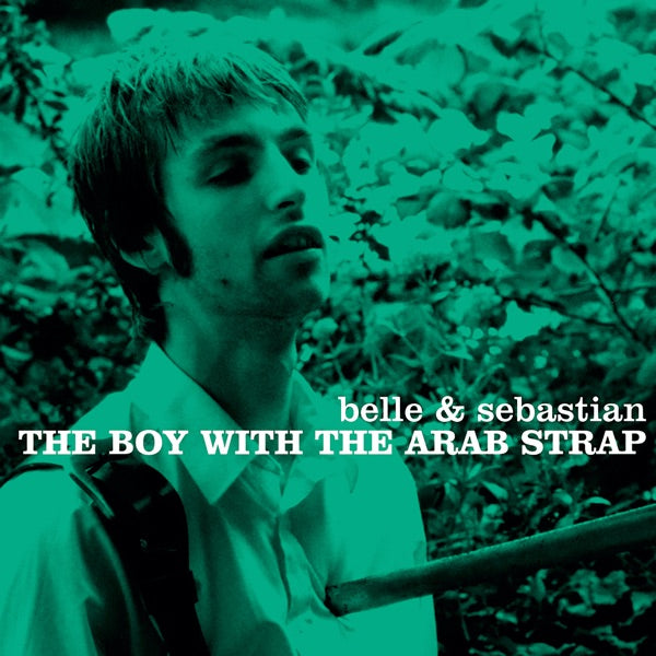 The Boy With The Arab Strap (CLEAR BLUE VINYL), Belle and Sebastian