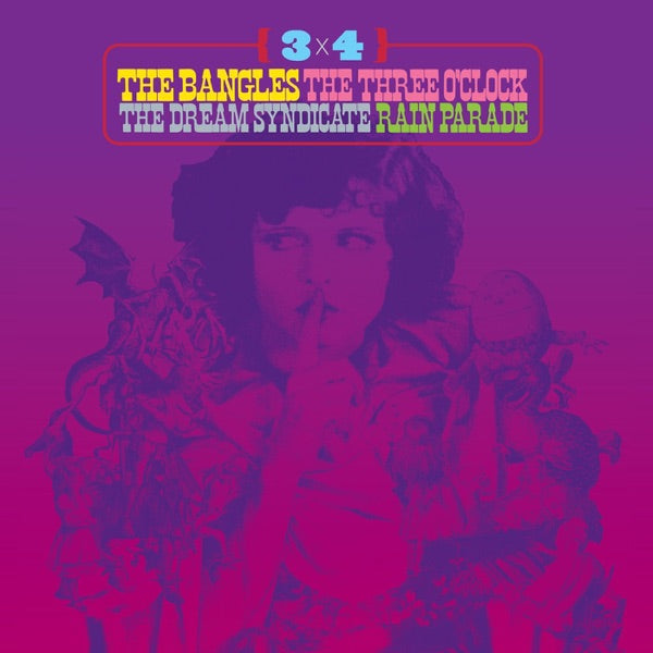 3 x 4: The Bangles, The Three O'Clock, The Dream Syndicate, Rain Parade (PSYCHEDELIC SWIRL VINYL), Various Artists
