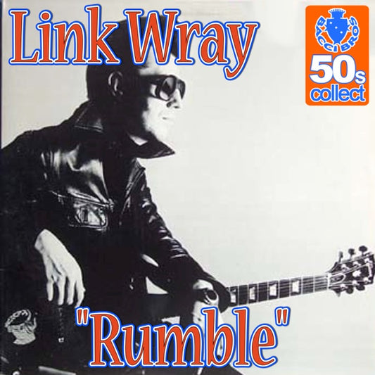 Rumble: Link Wray 1956-62 [LP], Link Wray