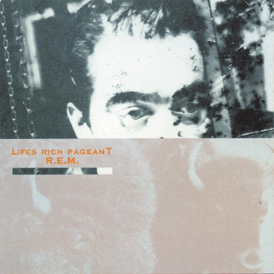 LIFES RICH PAGEANT, R.E.M.