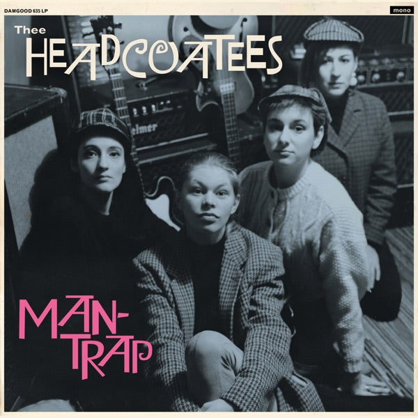 Man-Trap [LP], Thee Headcoatees
