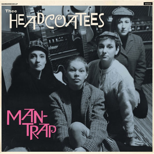 Man-Trap [LP], Thee Headcoatees