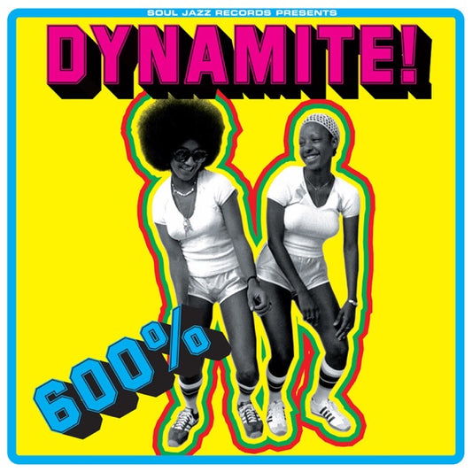 600% DYNAMITE! Ska, Soul, Rocksteady, Funk and Dub in Jamaica (TRANSPARENT YELLOW VINYL), Soul Jazz Records presents