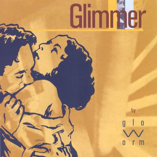 Glimmer LP, Glo-Worm