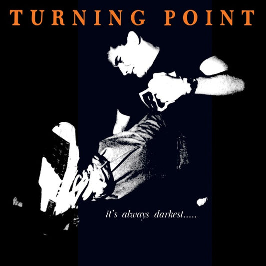 It's Always Darkest... [LP], Turning Point