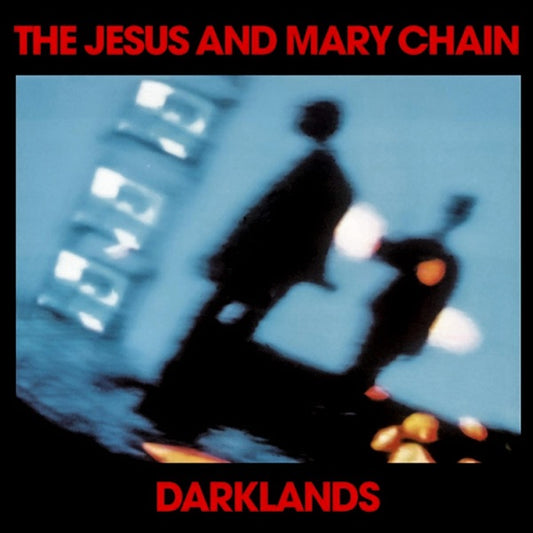 Psychocandy (40th Anniversary Edition) LP, The Jesus and Mary Chain