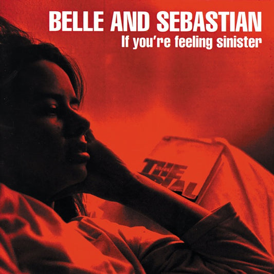 If You're Feeling Sinister, Belle and Sebastian