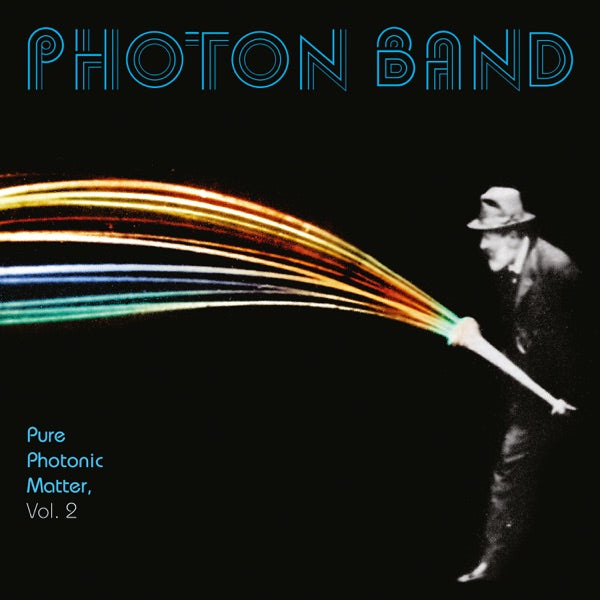 Pure Photonic Matter (Volume 1) [LP], Photon Band