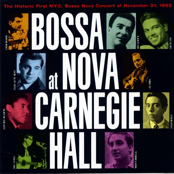 Bossa Nova At Carnegie Hall, Various Artists