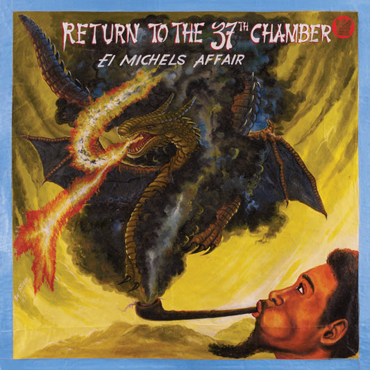 Return to the 37th Chamber, El Michels Affair
