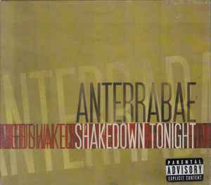 Shakedown Tonight, Anterrabe (limited color)