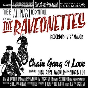 Chain Gang of Love, The Raveonettes