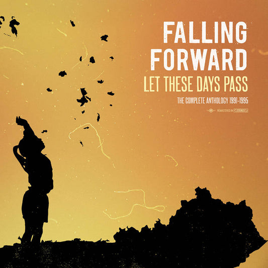 Let These Days Pass, Falling Forward